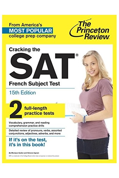 Cracking the SAT French Subject Test, 15th Edition (College Test Preparation) Bilingual Edition